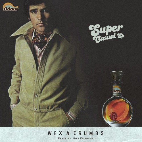 Wex & Crumbs- Teach You- Frugaletti's mix- Odour Recordings