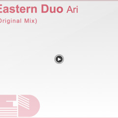 Eastern Duo - Ari