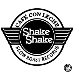 CAFE' CON LECHE' - - SHAKE SHAKE