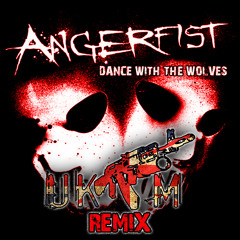 Angerfist - Dance With The Wolves (Uktm Unofficial Remix)