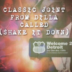 j-dilla-shake-it-down-reedit.mp3