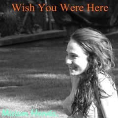 I wish you were here (Avril Lavigne) - Cover.