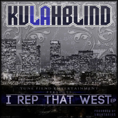 Kulahblind - I Rep That West - Ft. Esko & XP (Prod. 5Mentarios)