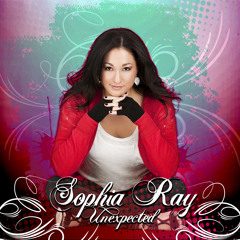 Sophia Ray - Unexpected - 03 Losing Yourself