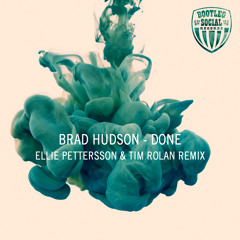 BRAD HUDSON - DONE - ORIGINAL SAMPLER - BOOTLEG SOCIAL RECORDS