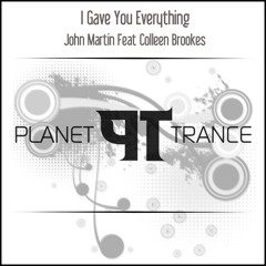 I gave you everything - John Martin ft Colleen Brookes