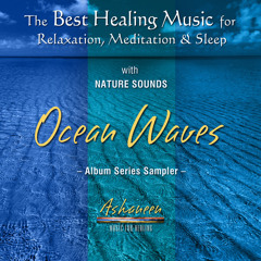 Ashaneen - Ocean Waves (Album Sampler) ROYALTY FREE for Non-Commercial YouTube Videos!
