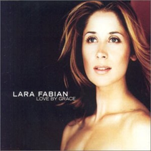 Lara Fabian - Love by Grace