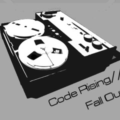 Code Rising - Fall Out *2017 Remaster*