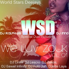 WE LUV ZOUK Volume 1 By WSD (8 DJs)