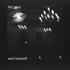 Stream Axel Thesleff | Listen to Free Downloads! playlist online for free  on SoundCloud