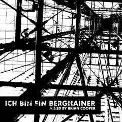 Ich Bin Ein Berghainer