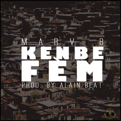 Kenbe Fèm (Prod. by Alain Beat)