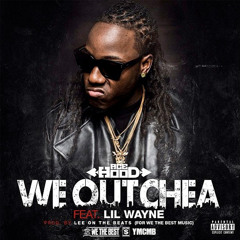 Ace hood we outchea Ft. Lil Wayne (Instrumental) Reproduced by Youbeatz