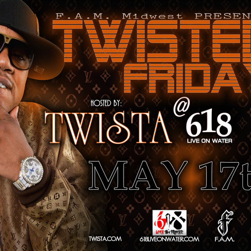 Twista Rev 30 By 618 Live On Water Free Listening On Soundcloud