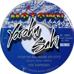 The Supremes - Stop! In The Name Of Love (Yoroku Saki Remix)