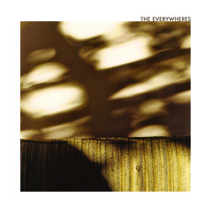 The Everywheres - Easy Bells