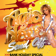 Ayia Napa Send Off Bank Holiday Sunday @ Elevation