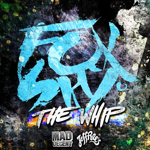 Foxsky - The Whip (Vass remix)