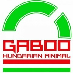 Gaboo - Hungarian Minimal (Isma Beat & Adrian La MiniM RmX)