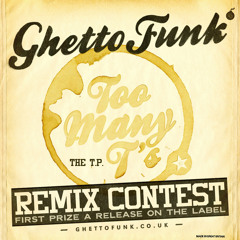 1992 - Too Many T's (Funky Joe Remix) [FREE DOWNLOAD]