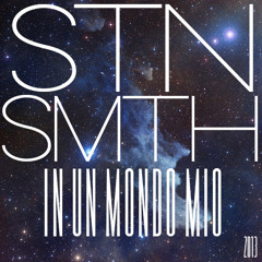 Stan Smith - In un mondo mio (2013)