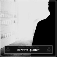SSS Podcast #034 : Bersarin Quartett