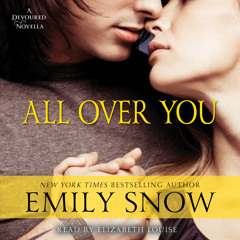 ALL OVER YOU Audiobook Excerpt - Chapter 2
