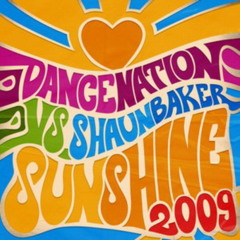 Dance Nation vs. Shaun Baker - Sunshine 2009 (Phoenix-Project Summer Booty)