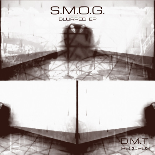 S.M.O.G. - Blurred - Monktec remix [clip]