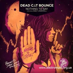 Dead CAT Bounce ft Emily Underhill   Closer To Me (Dabin Remix)