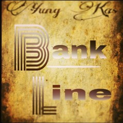 Bank Line (All 4 My Son)
