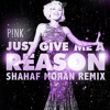 Pink - Just Give Me A Reason (Shahaf Moran Extended Feat. Nate Ruess)