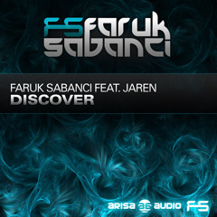 Faruk Sabanci feat. Jaren - Discover (Original Mix)