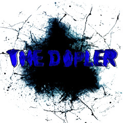 THE DOPLER (MY LIFE)