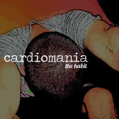 CARDIOMANIA