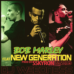 New Génération & Bob Marley remix dub step by SSkyron ( EXCLU COQLAKOUR )
