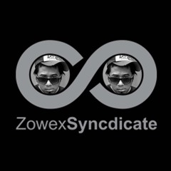 • Syncdicate™ • - Bowo Zowex RMX - We Are Young
