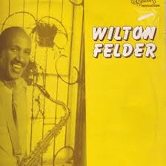 Wilton Felder - Insight (Mojoworkinz Re-touch) (100 D/L's)