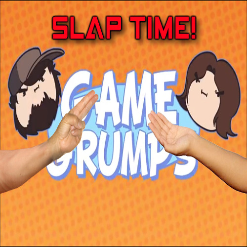 Game Grumps Remix - Slap Time!