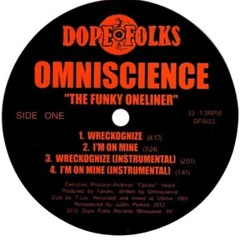 Omniscence - I'm On Mine