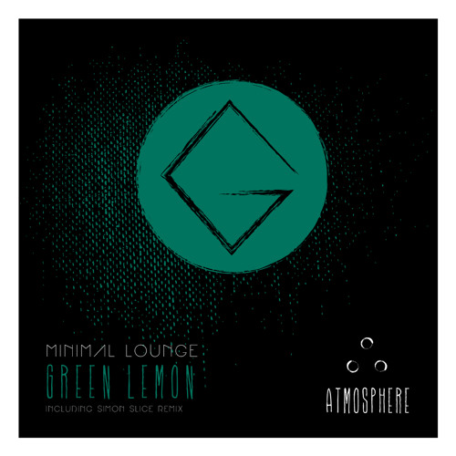 Minimal Lounge - Green Lemon (Original Mix)
