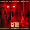 French Montana Ft The Weeknd Gifted Mp3