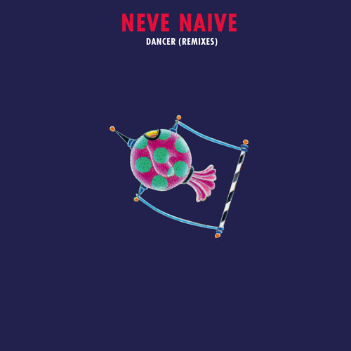 Neve Naive - Dancer (Superluminal Remix)