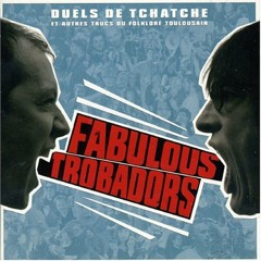 Fabulous Trobadors - Bonne nuit