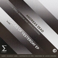 SL009 - Andreas Zead - Echoes of Yesterday EP