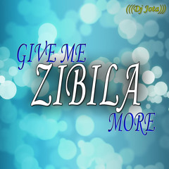 Give Me Zibila More (((Bootleg DJ Jota)))