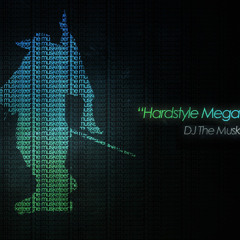 Hardstyle Megamixes 2013 Episode 001 (The Festival Season Edition)