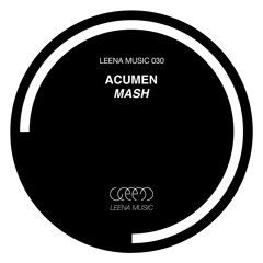 ACUMEN - Mash (Mobilee new mix & edit) - snippet