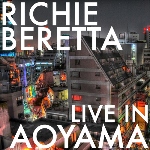 Richie Beretta - Live In Aoyama